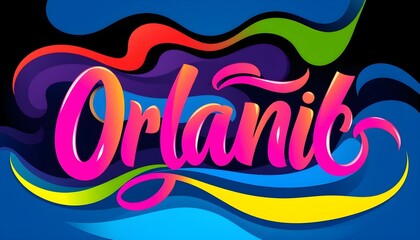 Colorful, stylized text with the name "Orlanit" against a vibrant, abstract background.
