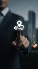 Businessman Touching Delivery Truck and Location Icon on Digital Interface, Representing Logistics Management, Shipment Tracking, Supply Chain Efficiency and Global Business Delivery