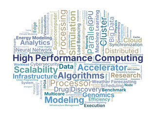 High Performance Computing (HPC) Word Cloud. Key Concepts On Parallel Processing, Algorithms, Supercomputers, Data Analytics, Artificial Intelligence, And Scientific Research.
