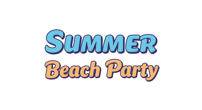 Vibrant summer beach party text design festive seasonal celebration announcement typography vector flat design vector illustration white background