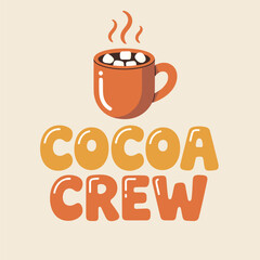 A Fun and Playful Illustration Celebrating a Group Enjoying Hot Cocoa, Featuring a Cup of Cocoa Topped with Marshmallows and Whimsical Lettering.