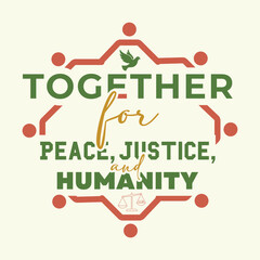 ai17594958767_Together We Rise, A Call for Peace, Justice, and Humanity T-shirt Design.eps