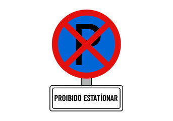 Obraz premium A traffic sign prohibiting parking with a red circle and cross over a blue P and a rectangular sign stating PROIBIDO ESTATÍONAR