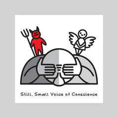 One person listens to Still, Small Voice of Conscience. Traditional  images of an angel and a demon symbolize big internal struggle between good and evil. Vector illustration.