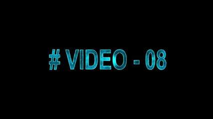 Neon 8 video text animation , # video 8 neon text is used as video clip. Sci-Fi light Effects electronic protection. HUD user interface with technology stopwatch Digital number animation, 4K video - Powered by Adobe