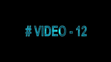 Neon 12 video text animation , # video 12 neon text is used as video clip. Sci-Fi light Effects electronic protection. HUD user interface with technology stopwatch Digital number animation, 4K video - Powered by Adobe