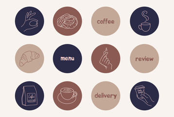 Coffee. Social media Highlight covers. Vector pictograms for coffee shop, bakery, cafe. Cute hand drawn linear icons.
