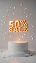 Golden 50 sale text floats above a marble pedestal with confetti and orbs