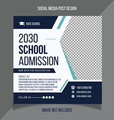School Admission Promotional Post Design for Marketing or Professional School Admission post design for Social Media