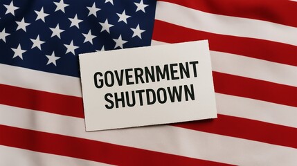 US Government shutdown concept placed over American flag symbolizing political crisis, budget impasse, federal closure, economic impact, public services halt and administration deadlock