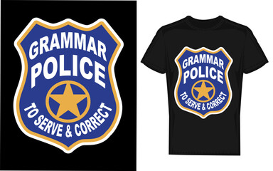 Grammar police badge design with to serve correct slogan featuring a distinctive silhouette of a shield or emblem suitable for advertisements and banners