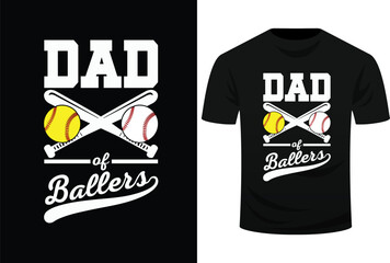 Dad of Ballers Dad of Baseball And Softball Player For Dad Svg Design

