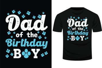 Dad Of The Birthday Boy Dog Paw Bday Party Celebration Svg Design