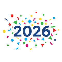 Happy New Year 2026 Celebration with Colorful Confetti.