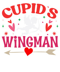 Cupid&rsquo;s Wingman Valentine&rsquo;s Day Typography Design with Hearts and Arrow