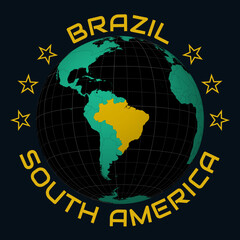 Brazil on Globe. Round country and continent name text. Country view on world map in Black Emerald color palette. Brazil shape on map. Elegant vector illustration.