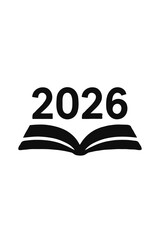 Silhouette of an open book with bold "2026" across its pages. Simple black vector on transparent background, symbolizing knowledge, learning, education, and a new chapter for the upcoming year.