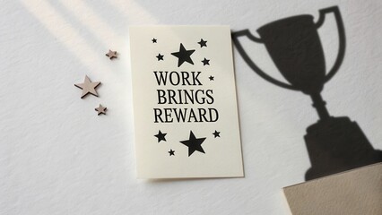 Motivational Quote on Card with Shadow of Trophy and Stars, Inspiring Message about Effort, Achievement and Rewards