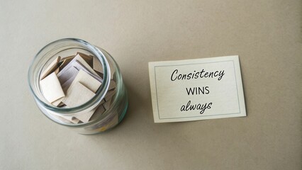 Inspirational Message on Consistency with Jar Full of Notes for Positive Thinking and Motivation in Personal Growth