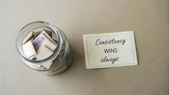 Inspirational Message on Consistency with Jar Full of Notes for Positive Thinking and Motivation in Personal Growth