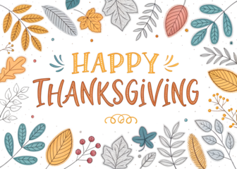 Happy thanksgiving greeting with colorful autumn leaves and floral elements isolated on transparent background