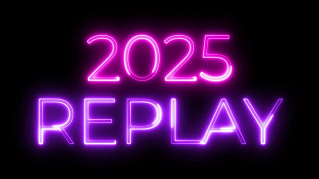 2025 Replay Neon Text Animation