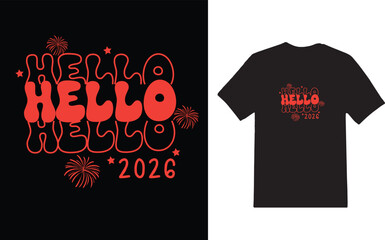 Hello, 2026 T-shirt design © Tamanna