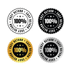 100 percent  four different easy return guarantee badges in black gold and silver on a white background