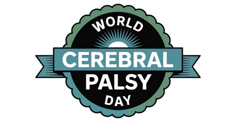 World Cerebral Palsy Day badge emblem – circular awareness logo with teal ribbon, sunburst, and bold typography for inclusion and support