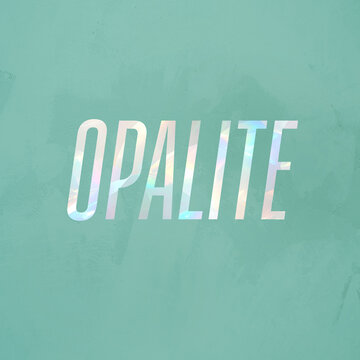 Word Opalite written in opalite surface letters, milky moonstone opal effect text on teal green background, square image for social media or marketing, holographic mineral prismatic glow