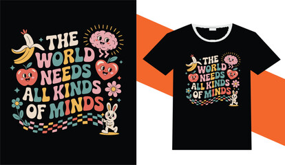 Retro groovy all kinds of minds graphic design for t shirts