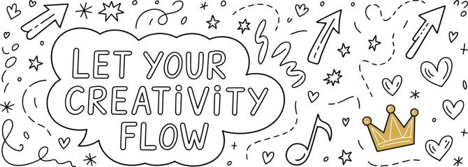 Inspirational doodle design, let your creativity flow sketch, playful elements, hand drawn icons, flat vector illustration, dynamic and whimsical artwork