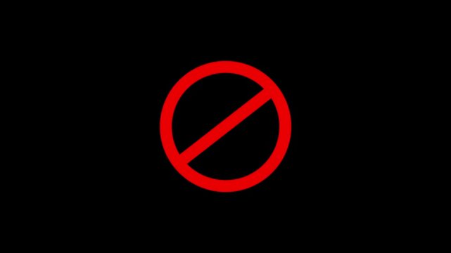 Warning, stop or no entry forbidden red circle on black background. Animation of delete, denied, ban or block icon