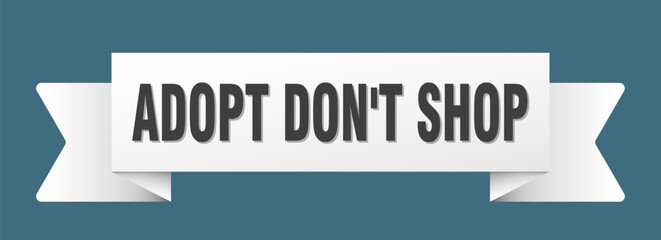 adopt don't shop ribbon isolated on transparent background. adopt don't shop ribbon