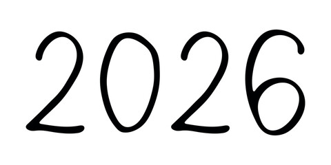 Fototapeta premium Hand drawn happy New Year doodle 2026 numbers Single element for calendar, card, banner, flyer, web, poster, design, decor
