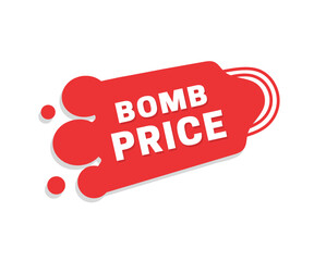 Bomb price, banner red tag stylish and modern, marketing concept. Elements for web use template.