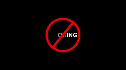 No smoking Warning Sign Animation with Red Circle and Text on Black Background, Do Not Enter Traffic Symbol, Prohibition Icon, Isolated 4K Motion Graphic video
