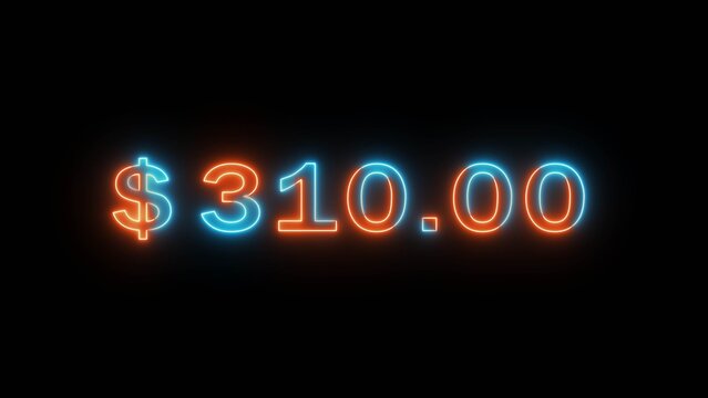 Neon counting dollar number illustration. Glowing 310 dollar sign on black background.
