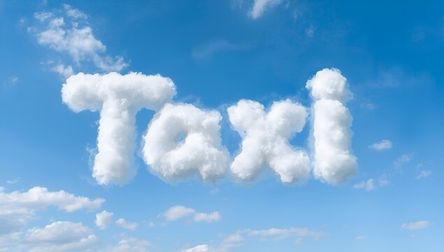 clouds in the sky writing the word Taxi