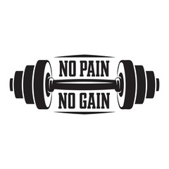 No pain no gain. Vector EPS file