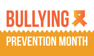 National Bullying Prevention Month in October. Stop bullying. Annual nationwide campaign to keep all youth safe from bullying. Orange color. Poster, card, banner, background. Vector illustration