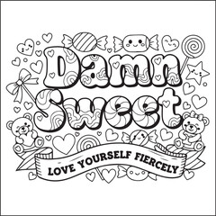 Groovy letters and swear words with motivational quotes for adults. black and white coloring pages. 