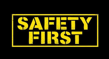 Safety First Sign – Industrial Warning, Workplace Security, Caution Banner Vector Illustration