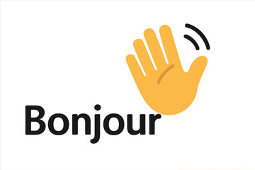 Obraz premium Bonjour French hello greeting with waving hand emoji icon. Welcome sign concept. International communication symbol. Friendly gesture vector illustration. Flat design isolated.