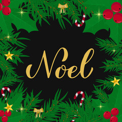 Naklejka premium Noel calligraphy hand lettering with fir tree branches. Winter holidays quote. Vector template for typography poster, banner, greeting card, etc.