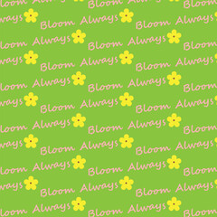 Floral Pattern with Positive Message on Green Background