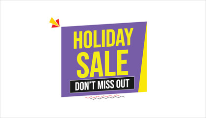HOLIDAY SALE – DON’T MISS OUT SALE BANNER