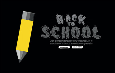 Welcome back to school background with pencil drawing, Concept of education templates for invitation, banner and poster