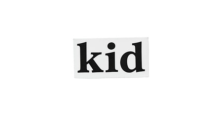 Obraz premium Word kid on a white background