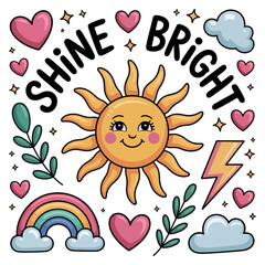 Shine bright hand-drawn sticker with sun rainbow clouds and hearts for positive vibes vector